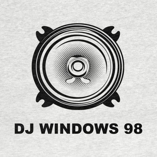 DJ Windows 98 by Specialstace83